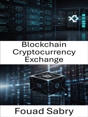 cover image of Blockchain Cryptocurrency Exchange
